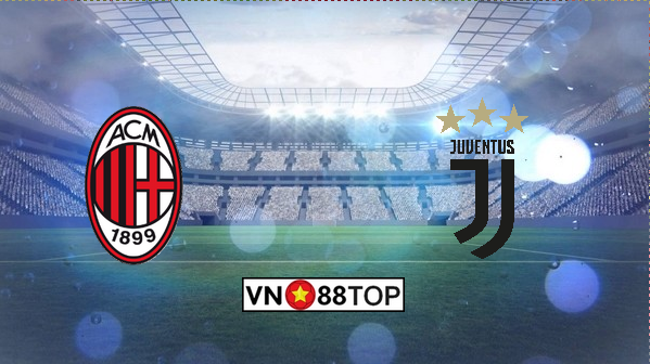 Soi kèo, Tỷ lệ cược AC Milan – Juventus 02h45′ 14/02/2020