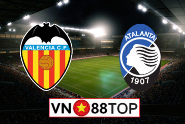Soi kèo, Tỷ lệ cược Valencia vs Atalanta, 03h00 ngày 11/3/2020