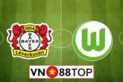 Soi kèo, Tỷ lệ cược Bayer Leverkusen vs Wolfsburg , 01h30 ngày 27/5/2020