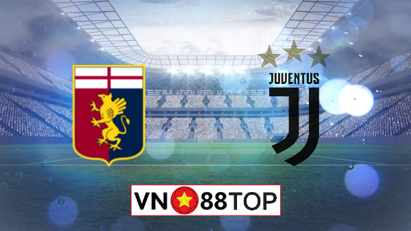 Soi kèo, Tỷ lệ cược Genoa vs Juventus, 02h45 ngày 01/07/2020