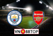 Soi kèo, Tỷ lệ cược Manchester City vs Arsenal, 02h15 ngày 18/06/2020