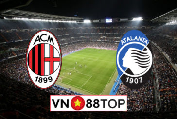Soi kèo nhà cái, Tỷ lệ cược AC Milan vs Atalanta - 02h45 - 25/07/2020