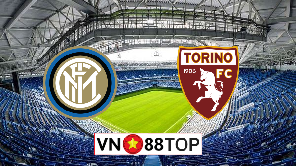 Soi kèo, Tỷ lệ cược Inter Milan vs Torino, 02h45 ngày 14/07/2020