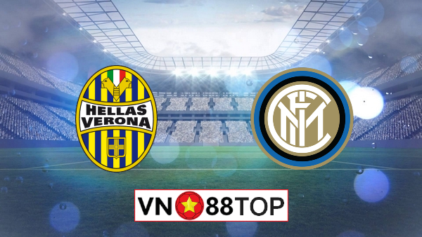 Soi kèo, Tỷ lệ cược Hellas Verona vs Inter Milan, 02h45 ngày 10/07/2020