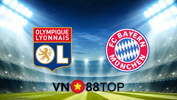 Soi kèo nhà cái, Tỷ lệ cược Olympique Lyon vs Bayern Munich – 02h00 – 20/08/2020