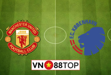 Soi kèo nhà cái, Tỷ lệ cược Manchester Utd vs FC Copenhagen - 02h00 - 11/08/2020