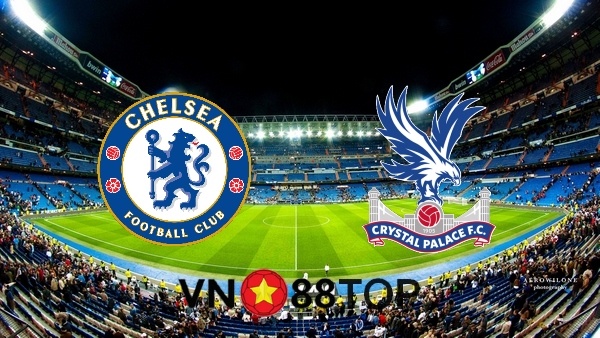 Soi kèo nhà cái, Tỷ lệ cược Chelsea vs Crystal Palace – 18h30 – 03/10/2020