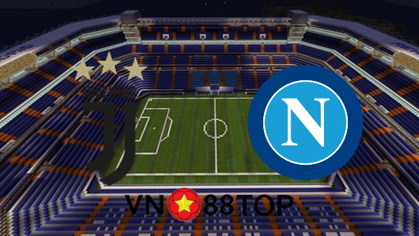 Soi kèo nhà cái, Tỷ lệ cược Juventus vs Napoli – 01h45 – 05/10/2020