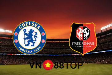 Soi kèo nhà cái, Tỷ lệ cược Chelsea vs Stade Rennes - 03h00 - 05/11/2020