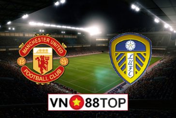 Soi kèo nhà cái, Tỷ lệ cược Manchester Utd vs Leeds Utd - 23h30 - 20/12/2020