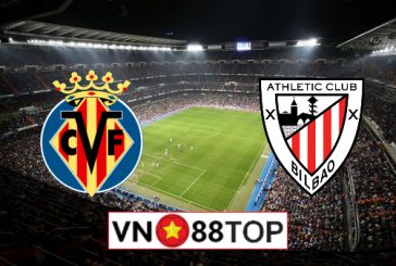 Soi kèo nhà cái, Tỷ lệ cược Villarreal vs Ath Bilbao - 04h00 - 23/12/2020
