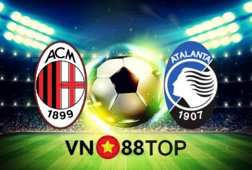 Soi kèo nhà cái, Tỷ lệ cược AC Milan vs Atalanta - 00h00 - 24/01/2021