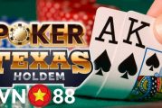 Poker Texas Hold ’Em - Hướng dẫn cách chơi Poker Texas Hold ’Em