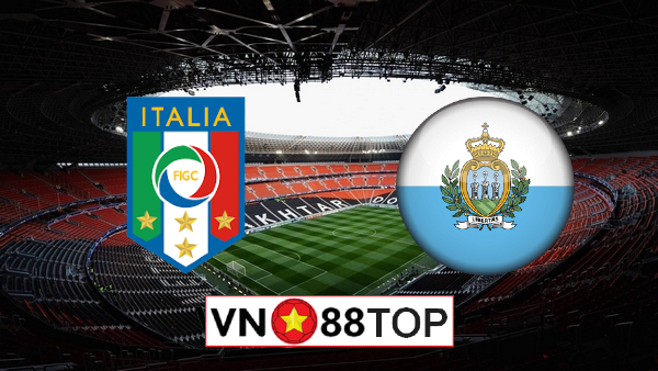 Soi kèo nhà cái, Tỷ lệ cược Italy vs San Marino – 01h45 – 29/05/2021