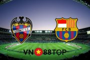 Soi kèo nhà cái, Tỷ lệ cược Levante vs Barcelona - 03h00 - 12/05/2021