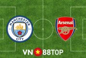 Soi kèo nhà cái, tỷ lệ kèo bóng đá: Manchester City vs Arsenal - 18h30 - 28/08/2021