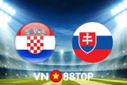 Soi kèo nhà cái, tỷ lệ kèo bóng đá: Croatia vs Slovakia - 01h45 - 12/10/2021
