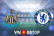 Soi kèo nhà cái, tỷ lệ kèo bóng đá: Newcastle vs Chelsea - 21h00 - 30/10/2021