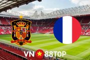 Soi kèo nhà cái, tỷ lệ kèo bóng đá: Tây Ban Nha vs Pháp - 01h45 - 11/10/2021