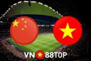 Soi kèo nhà cái, tỷ lệ kèo bóng đá: Trung Quốc vs Việt Nam - 00h00 - 08/10/2021
