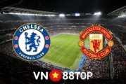 Soi kèo nhà cái, tỷ lệ kèo bóng đá: Chelsea vs Manchester Utd - 23h30 - 28/11/2021
