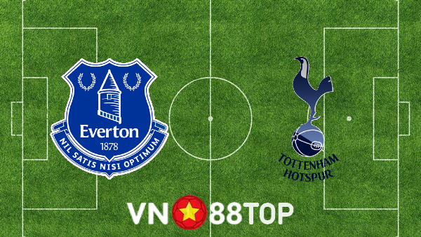 Soi kèo nhà cái, tỷ lệ kèo bóng đá: Everton vs Tottenham Hotspur – 21h00 – 07/11/2021