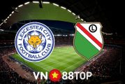 Soi kèo nhà cái, tỷ lệ kèo bóng đá: Leicester City vs Legia - 03h00 - 26/11/2021