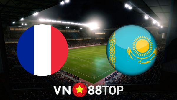 Soi kèo nhà cái, tỷ lệ kèo bóng đá: Pháp vs Kazakhstan – 02h45 – 14/11/2021