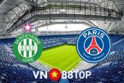 Soi kèo nhà cái, tỷ lệ kèo bóng đá: St Etienne vs Paris SG - 19h00 - 28/11/2021