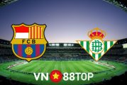 Soi kèo nhà cái, tỷ lệ kèo bóng đá: Barcelona vs Real Betis - 22h15 - 04/12/2021