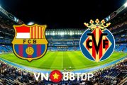 Soi kèo nhà cái, tỷ lệ kèo bóng đá: Barcelona vs Villarreal - 03h00 - 23/05/2022
