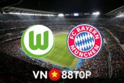 Soi kèo nhà cái, tỷ lệ kèo bóng đá: Wolfsburg vs Bayern Munich - 20h30 - 14/05/2022
