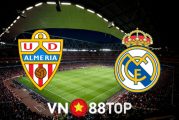 Soi kèo nhà cái, tỷ lệ kèo bóng đá: Almeria vs Real Madrid - 03h00 - 15/08/2022
