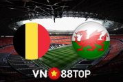 Soi kèo nhà cái, tỷ lệ kèo bóng đá: Bỉ vs Wales - 01h45 - 23/09/2022