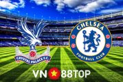Soi kèo nhà cái, tỷ lệ kèo bóng đá: Crystal Palace vs Chelsea - 21h00 - 01/10/2022