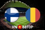 Soi kèo nhà cái, tỷ lệ kèo bóng đá: Phần Lan vs Romania - 01h45 - 24/09/2022