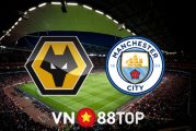 Soi kèo nhà cái, tỷ lệ kèo bóng đá: Wolves vs Manchester City - 18h30 - 17/09/2022