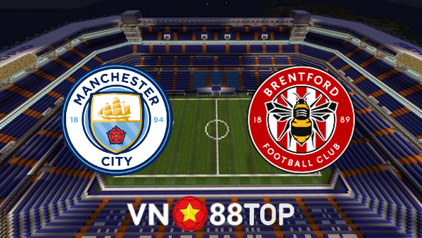 Soi kèo nhà cái, tỷ lệ kèo bóng đá: Manchester City vs Brentford – 19h30 – 12/11/2022