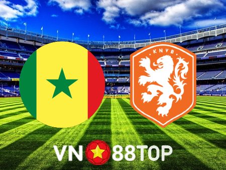 Soi kèo nhà cái, tỷ lệ kèo bóng đá: Senegal vs Hà Lan – 23h00 – 21/11/2022