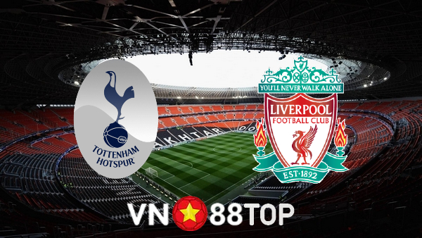 Soi kèo nhà cái, tỷ lệ kèo bóng đá: Tottenham vs Liverpool – 23h30 – 06/11/2022