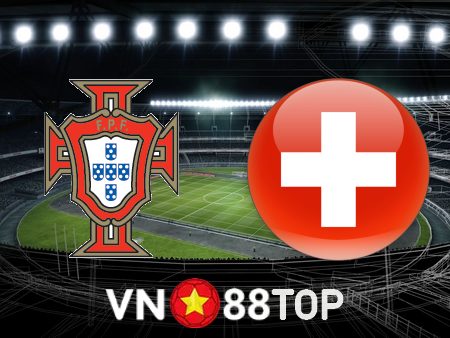 Soi kèo nhà cái, tỷ lệ kèo bóng đá: Bồ Đào Nha vs Thụy Sĩ – 02h00 – 07/12/2022