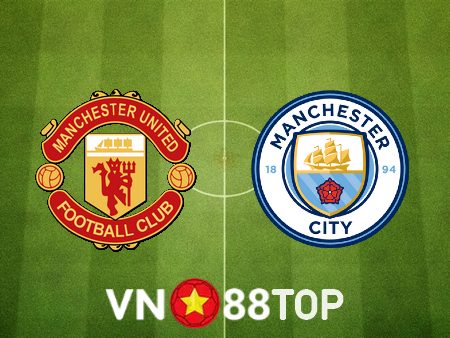 Soi kèo nhà cái, tỷ lệ kèo bóng đá: Manchester Utd vs Manchester City – 19h30 – 14/01/2023