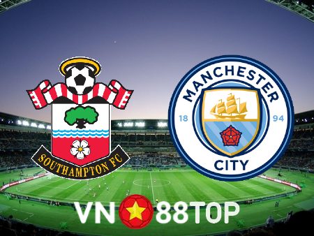 Soi kèo nhà cái, tỷ lệ kèo bóng đá: Southampton vs Manchester City – 03h00 – 12/01/2023