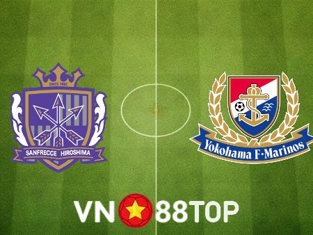 Soi kèo nhà cái M88: Sanfrecce Hiroshima vs Yokohama F. Marinos – 17h00 – 24/06/2023