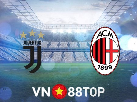 Soi kèo nhà cái, tỷ lệ kèo bóng đá: Juventus vs AC Milan – 09h30 – 28/07/2023